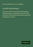 Le guide diplomatique Le guide diplomatique