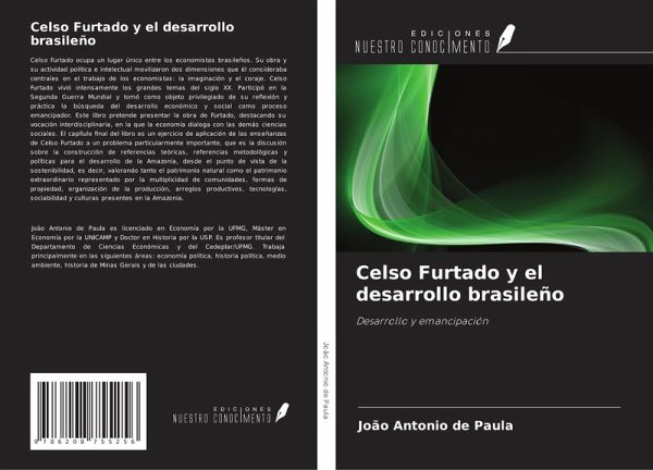 Celso Furtado y el desarrollo brasileño Celso Furtado y el desarrollo brasileño