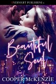 Beautiful Soul (Mystic's All Night Cafe, #1) (eBook, ePUB) Beautiful Soul (Mystic's All Night Cafe, #1) (eBook, ePUB)