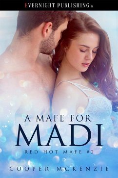 Cover A Mafe for Madi (Red Hot Mafes, #2) (eBook, ePUB)