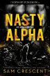 Nasty Alpha (No Wolves Road, #1)... - Bild 1