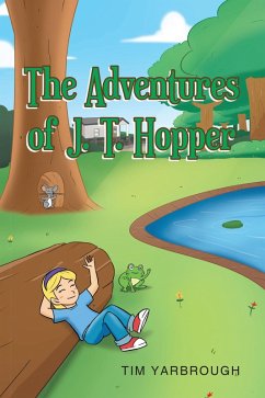 The Adventures of J. T. Hopper (eBook, ePUB) - Yarbrough, Tim