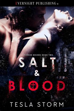 Cover Salt & Blood (Darker Desires, #2) (eBook, ePUB)