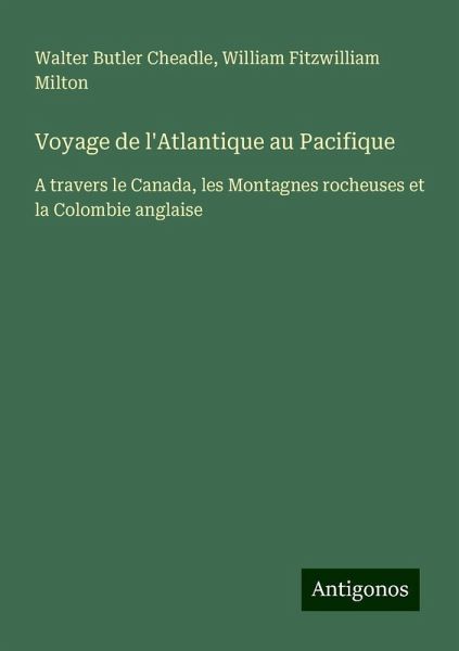Voyage de l'Atlantique au Pacifique
