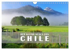 Der Kleine Süden von Chile (Wandkalender 2026 DIN A4 quer), CALVENDO Monatskalender