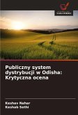 Publiczny system dystrybucji w Odisha: Krytyczna ocena Publiczny system dystrybucji w Odisha: Krytyczna ocena