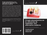 Cirugía piezoeléctrica en la colocación de implantes: Una alternativa moderna Cirugía piezoeléctrica en la colocación de implantes: Una alternativa moderna