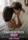 Encuentros Sexy (eBook, ePUB) Encuentros Sexy (eBook, ePUB)