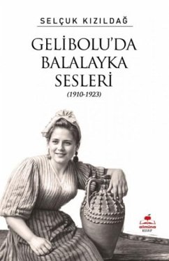 Cover Geliboluda Balalayka Sesleri 1910-1923