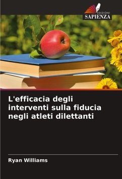 L'efficacia degli interventi sulla fiducia negli atleti dilettanti - Williams, Ryan