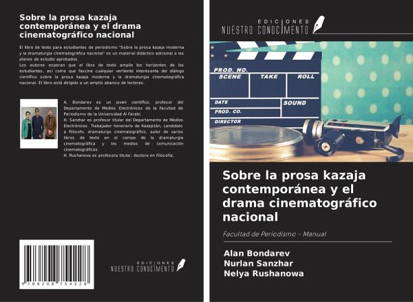 Sobre la prosa kazaja contemporánea y el drama cinematográfico nacional