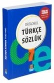 Ortaokul Türkce Sözlük TDK Uyumlu Ortaokul Türkce Sözlük TDK Uyumlu