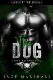 The Dog (Gypsy Bastards MC, #3) (eBook, ePUB)