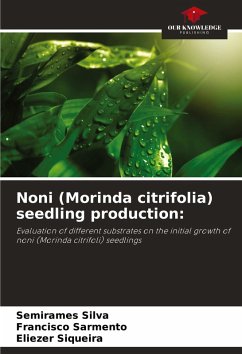 Cover Noni (Morinda citrifolia) seedling production: