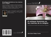 El enfoque feminista en las ciencias de la religión