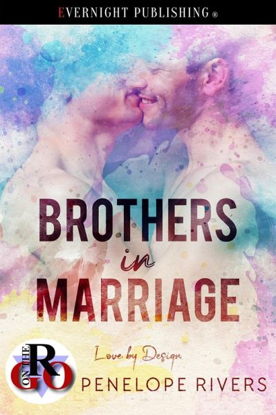 Brothers in Marriage (Love by Design, #3) (eBook, ePUB)