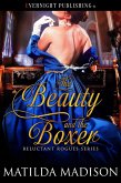 The Beauty and the Boxer (eBook, ePUB)