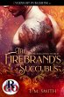 The Firebrand's Succubus (The Blood... - Bild 1