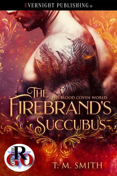 The Firebrand's Succubus (The Blood Coven World, #2) (eBook, ePUB)