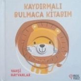Kaydirmali Bulmaca Kitabim - Vahsi Hayvanlar Kaydirmali Bulmaca Kitabim - Vahsi Hayvanlar