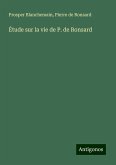Étude sur la vie de P. de Ronsard Étude sur la vie de P. de Ronsard