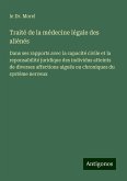 Traité de la médecine légale des aliénés Traité de la médecine légale des aliénés