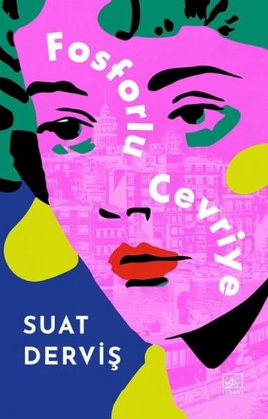 Fosforlu Cevriye - Özel Baski Ciltli Fosforlu Cevriye - Özel Baski Ciltli