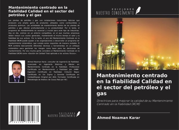 Mantenimiento centrado en la fiabilidad Calidad en el sector del petróleo y el gas