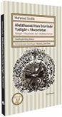 Abdülhamid Han Devrinde Yadigar-i Macaristan Abdülhamid Han Devrinde Yadigar-i Macaristan