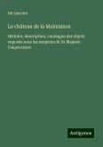 Le château de la Malmaison