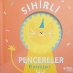 Sihirli Pencereler - Renkler