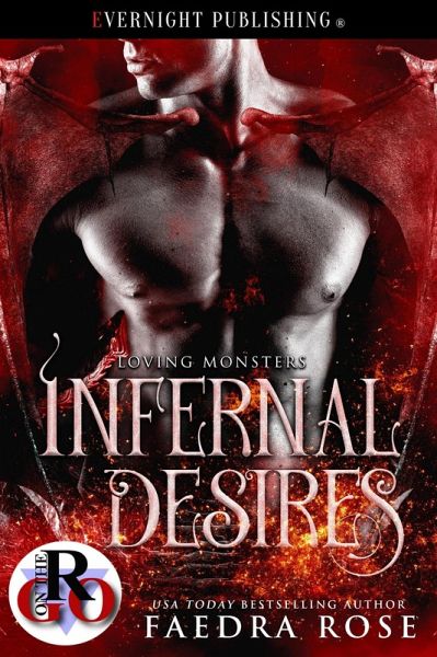 Infernal Desires (Loving Monsters, #3) (eBook, ePUB) Infernal Desires (Loving Monsters, #3) (eBook, ePUB)