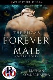 The Púca's Forever Mate (Faery Folk, #1) (eBook, ePUB) The Púca's Forever Mate (Faery Folk, #1) (eBook, ePUB)