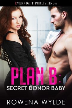 Cover Plan B: Secret Donor Baby (eBook, ePUB)