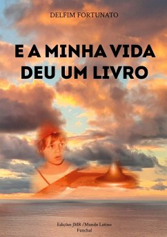 Cover E A MINHA VIDA DEU UM LIVRO