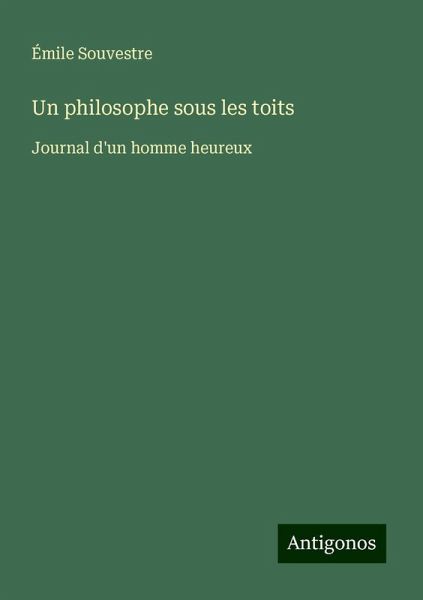 Un philosophe sous les toits Un philosophe sous les toits