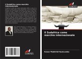 Il Sudafrica come marchio internazionale Il Sudafrica come marchio internazionale