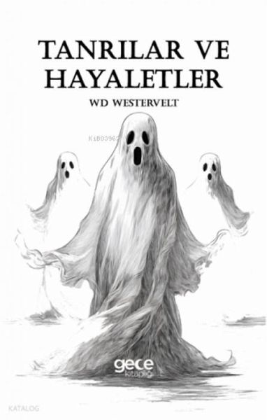 Tanrilar ve Hayaletler