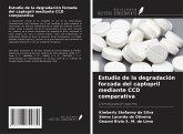 Estudio de la degradación forzada del captopril mediante CCD comparativa