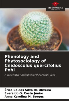 Phenology and Phytosociology of Cnidoscolus quercifolius Pohl - Silva de Oliveira, Érica Caldas;Costa Júnior, Everaldo O.;M. Borges, Anna Karolina