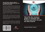 Sécurité des réseaux grâce à l'analyse des fichiers journaux du pot de miel Cowrie