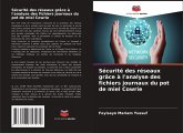 Sécurité des réseaux grâce à l'analyse des fichiers journaux du pot de miel Cowrie Sécurité des réseaux grâce à l'analyse des fichiers journaux du pot de miel Cowrie
