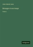 Béranger et son temps