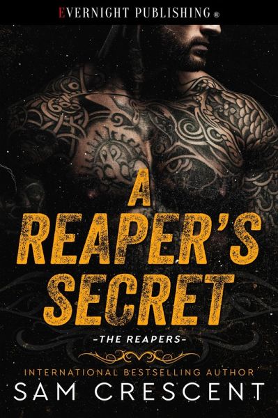 A Reaper's Secret (The Reapers, #1) (eBook, ePUB) A Reaper's Secret (The Reapers, #1) (eBook, ePUB)
