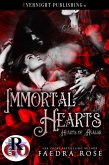 Immortal Hearts (Hearts of Avalar, #3) (eBook, ePUB) Immortal Hearts (Hearts of Avalar, #3) (eBook, ePUB)