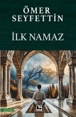 Ilk Namaz Ilk Namaz