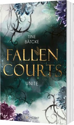 Unite / Fallen Courts Bd.3