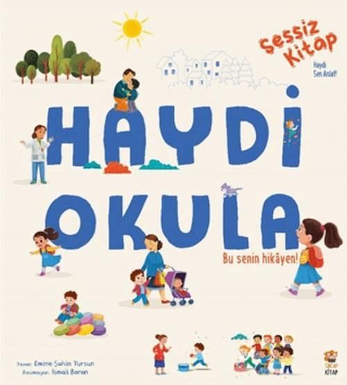 Sessiz Kitap Haydi Okula Sessiz Kitap Haydi Okula