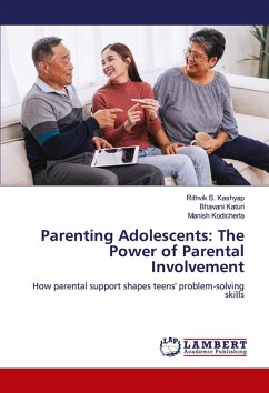 Cover Parenting Adolescents: The Power of Parental Involvement