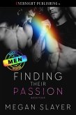Finding Their Passion (Men Wanted, #4) (eBook, ePUB) Finding Their Passion (Men Wanted, #4) (eBook, ePUB)